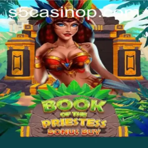 Exploring the Mystical Realms of BookOfThePriestess: A Comprehensive Guide to the Popular Game on S5 Casino
