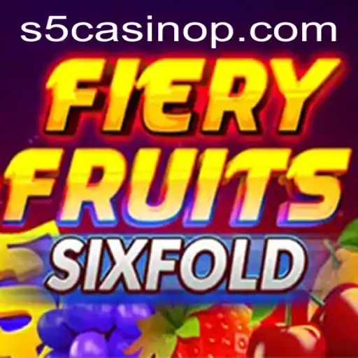 Exploring the Excitement of FieryFruitsSixFold at s5 Casino