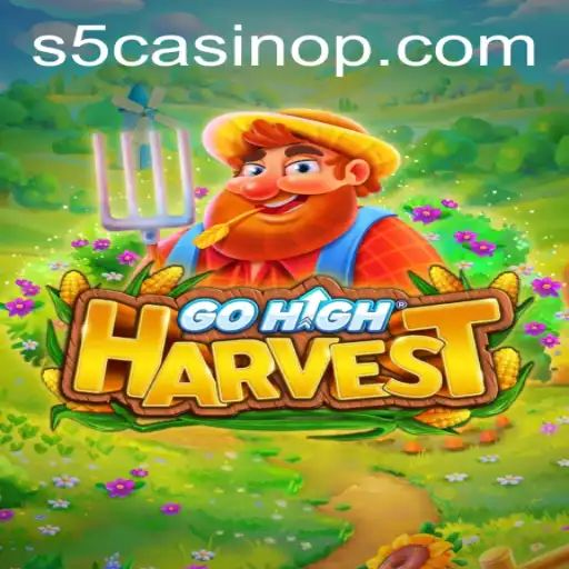GoHighHarvest: Explore the Thrills of s5 Casino's Newest Game