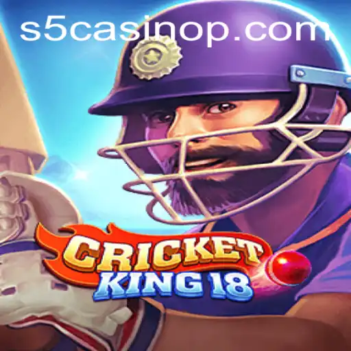 CricketKing18: A New Betting Sensation at S5 Casino