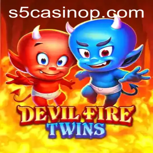Exploring the Thrilling World of DevilFireTwins in S5 Casino