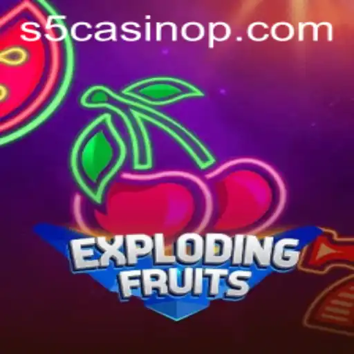 ExplodingFruits: A Fresh Spin on Online Casino Gaming with S5 Casino