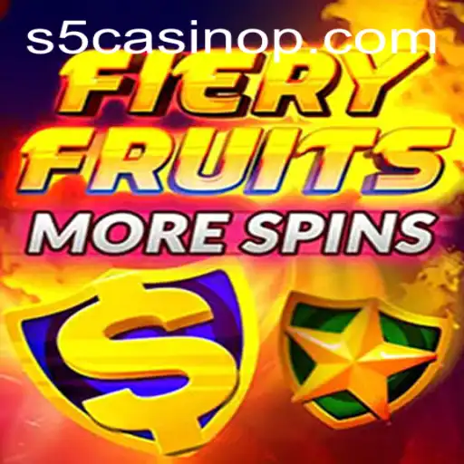 FieryFruitsMoreSpins: A Comprehensive Guide to the Exciting S5 Casino Game