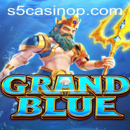 Exploring the World of GRANDBLUE: A Deep Dive into the S5 Casino Experience